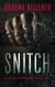 Snitch: A Shea Stevens Thriller - Shea Stevens Outlaw Biker, #2