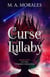 Her Curse and Lullaby - The Chimera's Requiem, #1
