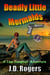 Deadly Little Mermaids - Low Campbell Adventures, #1