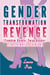 Gender Transformation Revenge (Femdom Gender Swap Gender Transformation Lesbian)