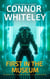 First In The Museum: An Agents Of The Emperor Science Fiction Short Story - Agents of The Emperor Science Fiction Stories