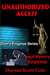 Unauthorized Access - Dions Enigmas, #1
