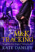M and K Tracking - Maggie MacKay:  Magical Tracker, #4