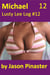 Michael, Lusty Lee Log 12 - Lusty Lee's Logs, #15