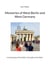 Memories of West Berlin and West Germany - In the Shadow of the Wall, in the Light of the West