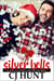 Silver Bells - The MacAllisters of Rivers End, #1