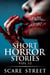 Short Horror Stories: Vol. 12 - Supernatural Suspense Collection, #12