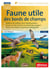 Faune utile des bords de champs 3e édition