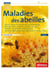Maladies des abeilles 3e édition