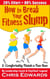 How to Break Your Fitness Slump and Comfortably Finish a Fun Run