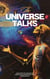 The Universe Talks: Unlocking the Language of Vibration and Manifesting Your Desired Reality