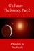 G's Future - The Journey, Part 2