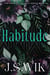 Habitude - The Dark in the Light, #1