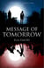 Message Of Tomorrow - Tomorrow Trilogy, #1