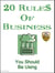 20 Rules Of Business (You Should Be Using)