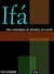 Ifá The Custodian of Destiny on Earth