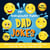 170+ Ridiculously Funny Dad Jokes: Hilarious & Silly Dad Jokes | So Terrible, Only Dads Could Tell Them and Laugh Out Loud! (With Pictures)