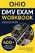 Ohio DMV Exam Workbook: 400+ Practice Questions to Navigate Your DMV Exam With Confidence - DMV practice tests Book