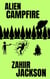 Alien Campfire