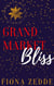 Grand Market Bliss - Bliss Series, #2