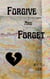 Forgive & Forget - The Cooper Family Chronicles, #4