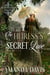 The Heiress's Secret Love - The Balfour Hotel, #1