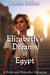 Elizabeth’s Dreams of Egypt: A Pride and Prejudice Variation