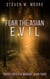 Fear the Asian Evil - Inspector Steve Morgan, #3