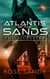The Decrypter and the Atlantis of the Sands - The Calla Cress Decrypter Thriller Series