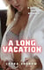 A Long Vacation