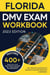 Florida DMV Exam Workbook: 400+ Practice Questions to Navigate Your DMV Exam With Confidence - DMV practice tests Book