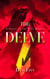 The Delve - The Time Before, #0