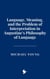 Language, Meaning, and the Problem of Interpretation in Augustine’s Philosophy of Language