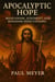 Apocalyptic Hope: Messianism, Judgment, and Kingdom Expectations
