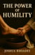 The Power Of Humility - The Power Series