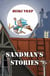 Sandman's Stories - Sandman, #1