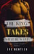 The King Takes What He Wants - The King and the Prime Minister, #1