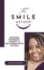 The SMILE Method™: Putting Diversity, Equity & Inclusion into Action