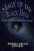 Mage of the Black Hole: Book 3 of the Nanosia Fantasy Series - Nanosia Fantasy Series, #3