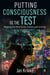 Putting Consciousness to the Test: Mapping the Mind Across Cultures and Sciences - An East-West Trilogy, #1