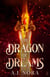 The Dragon of Dreams - Kingdoms of Kaelum, #3