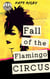 Fall Of The Flamingo Circus