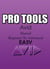 Pro Tools Avid Manual - Basic To Advanced | Easy