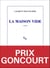 La Maison vide - Prix Goncourt 2025
