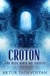 Croton: Eine Reise durch das Jenseits