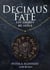 Decimus Fate : Les ombres de Guile - Decimus Fate, T2
