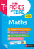 Mathématiques Terminale - Mes fiches pour le BAC Tle - BAC 2027 - EPUB