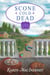 Scone Cold Dead - Gray Whale Inn Mysteries, #9