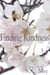 Finding Kindness