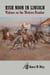 High Noon in Lincoln - Violence on the Western Frontier